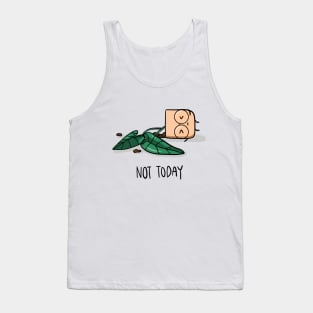 Not Today (Light) Tank Top